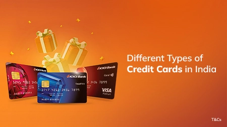 7 Different Types of Credit Cards in India